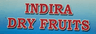 Indira Dry Fruits