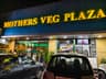 Mothers Veg Plaza