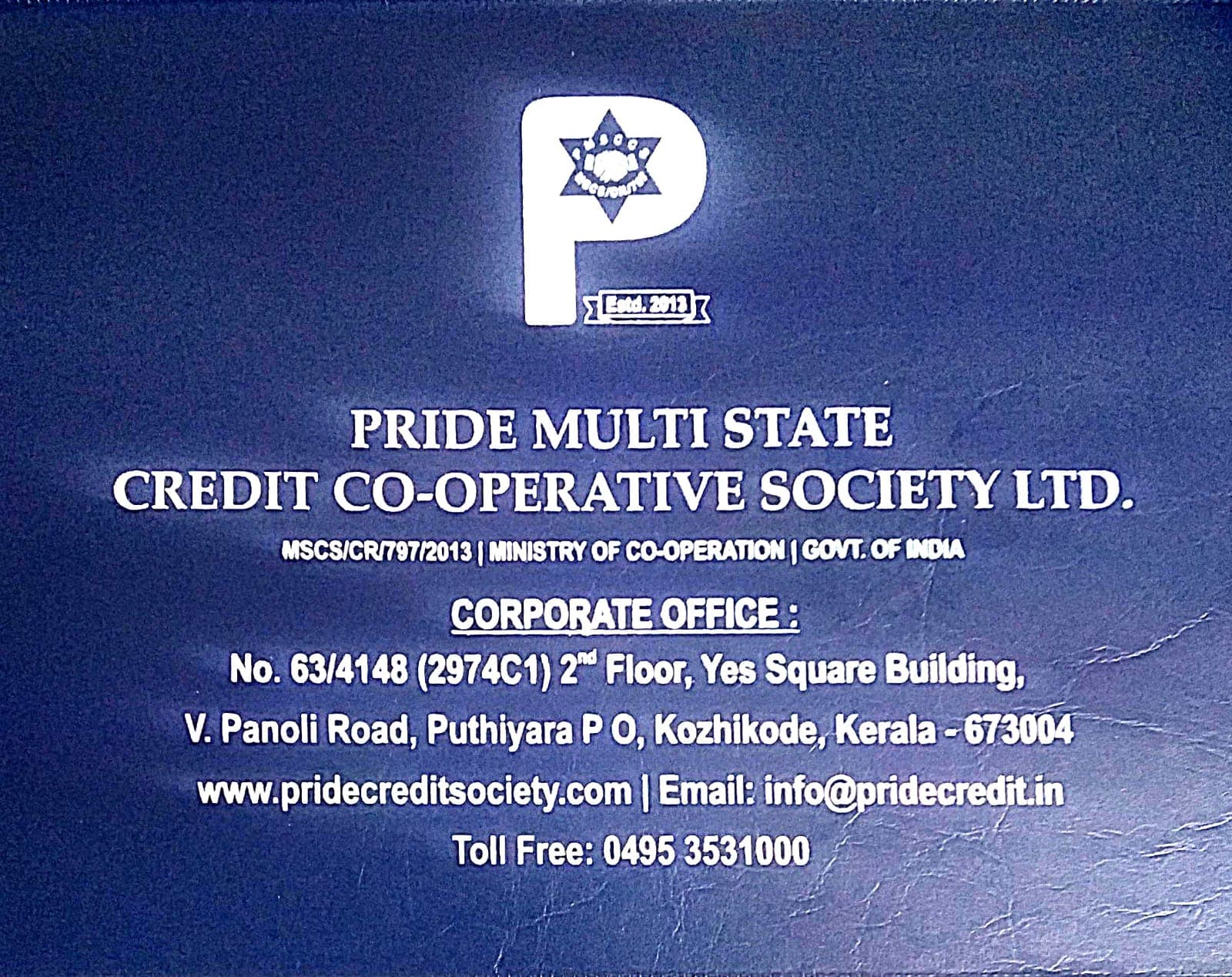 Pride Multi state credit co-operative Society Ltd